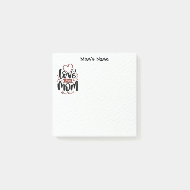 Love You Mom Colorful Personalized Post-it Notes (Front)