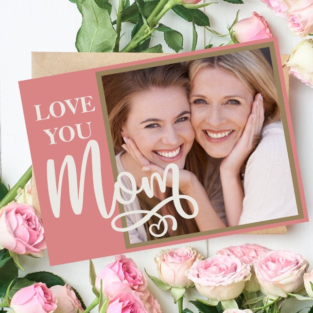 Love You Mom Custom Photo and Text Holiday Card (Creator Uploaded)