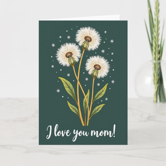 Love You Mom Dandelion Card (Front)