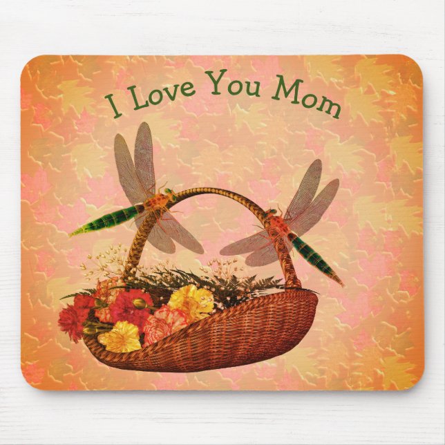 Love You Mom Dragonflies Flower Basket Mouse Pad (Front)