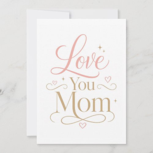 Love You Mom Elegant Pink Gold Typography Thank You Card