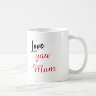Love You Mom Elegant Red & Grey Script Coffee Mug