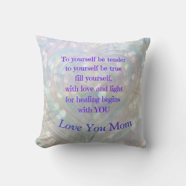 Love You Mom Encouragement Throw Pillow (Front)
