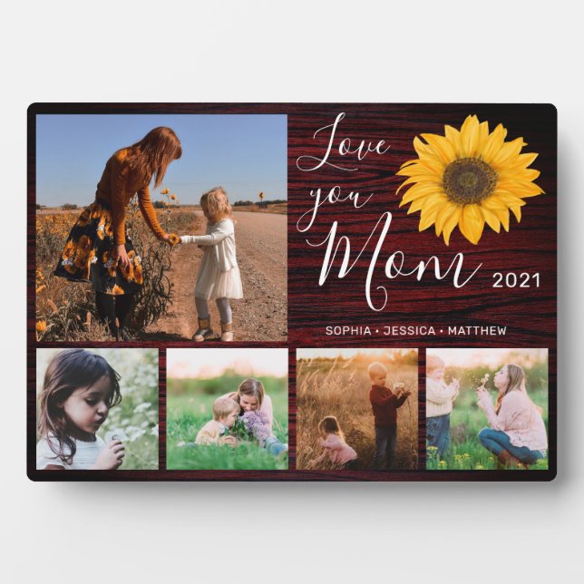 Love You Mom Family Photo Collage Rustic Sunflower Plaque (Front)