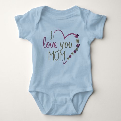 love you mom floral heart baby bodysuit