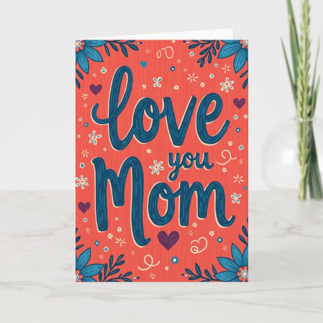 Love You Mom Glitter Texture Card (Front)