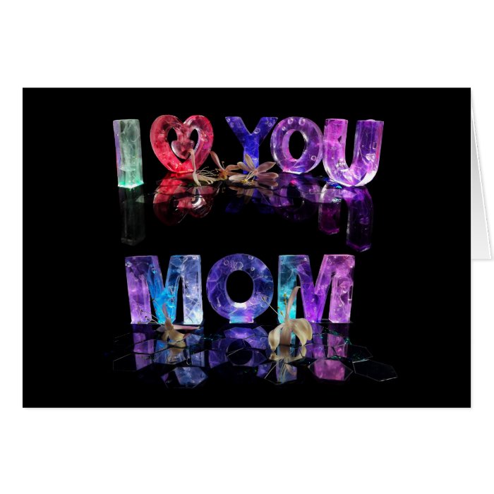 Love You Mom Greeting Cards