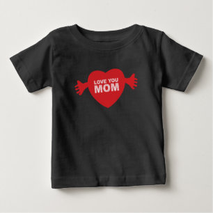 Love you Mom Heart Baby T-Shirt