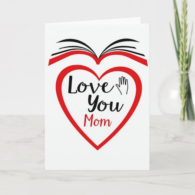 Love You Mom Heartfelt Story Card (Front)