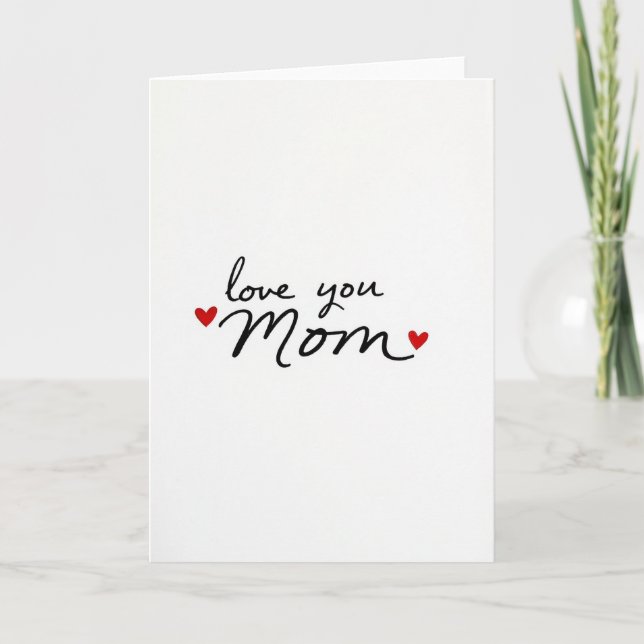 Love You Mom Heartfelt Wishes Card (Front)