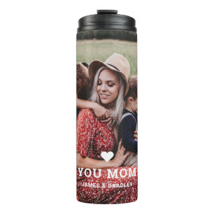 Love You Mom Mother's Day Family Photo With Heart Thermal Tumbler