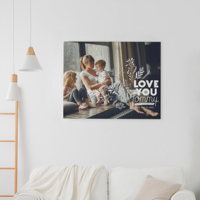 Love You Mom | Mother's Day Photo Canvas Print (Creator Uploaded)