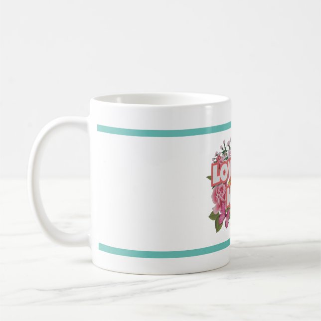 Love you mom Mug (Left)