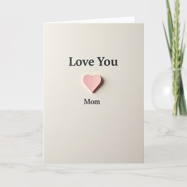 Love You Mom Paper Art Card (Front)