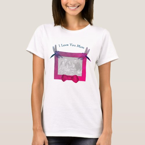 Love You Mom Personalized Photo Dragonfly  T_Shirt