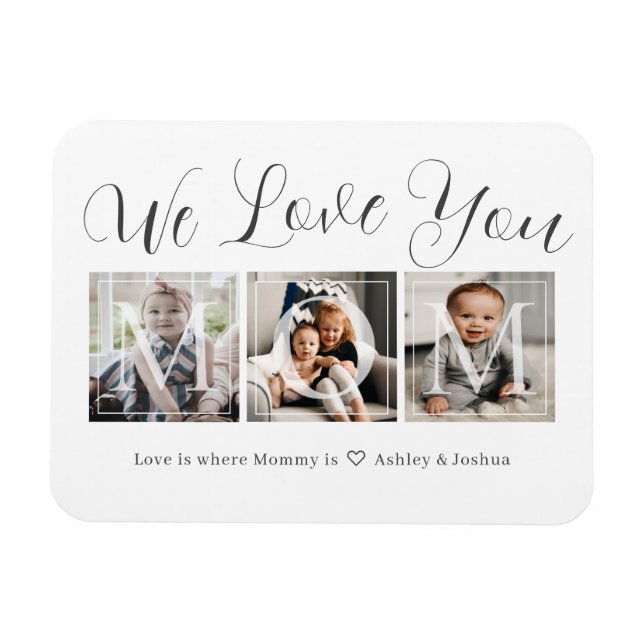Love You Mom Photo Collage Magnet (Horizontal)