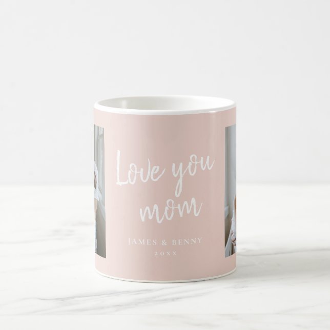 Love You Mom Photo Mother's Day Coffee Mug (Center)