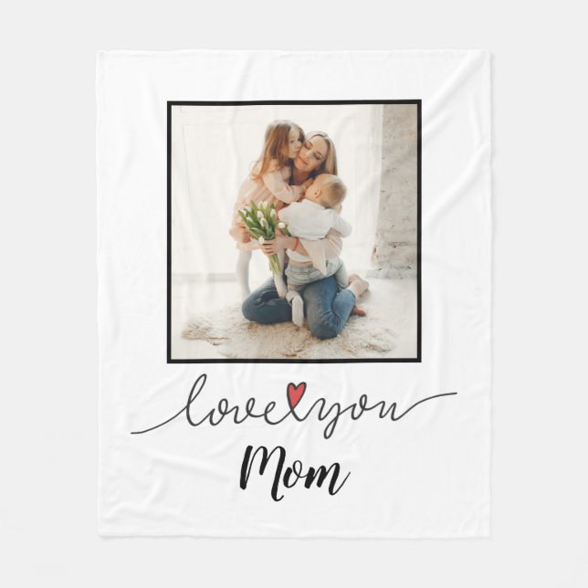 Love You Mom Photo Mother's Day Fleece Blanket (Front)