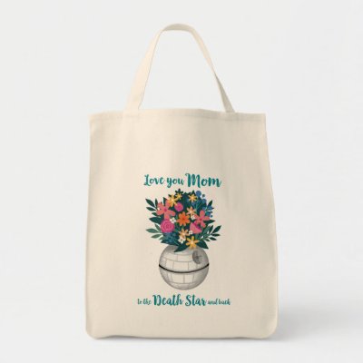 Love You Mom to the Death Star and Back Tote Bag