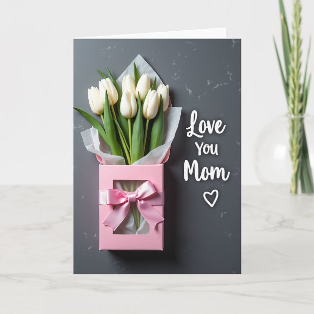 Love You Mom Tulip Gift Card (Front)