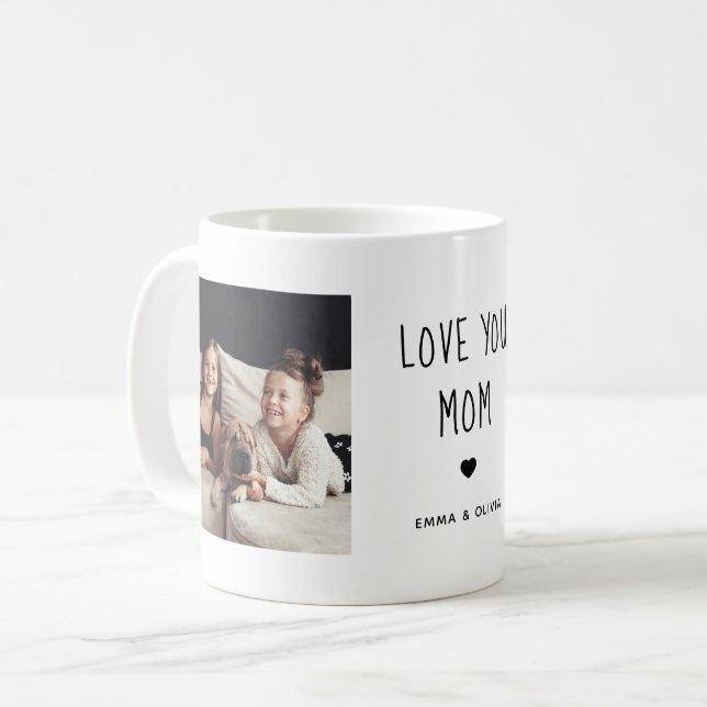 Love You Mom | Two Photo Handwritten Text Coffee Mug (Front Left)