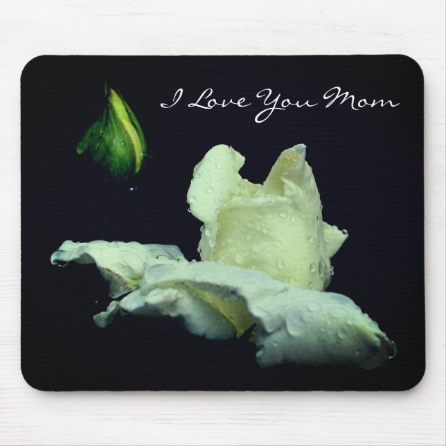 Love You Mom White Rosebud Flower Mouse Pad (Front)