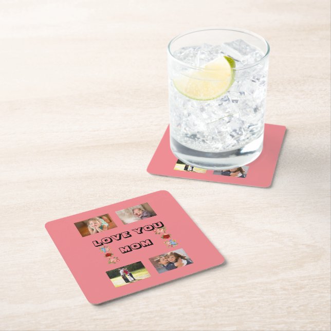 Love You, Mom With Roses 4 photos SansSerif  Square Paper Coaster (Insitu)