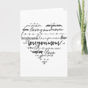 Love You Mom Words inside Heart Mother's Day Card