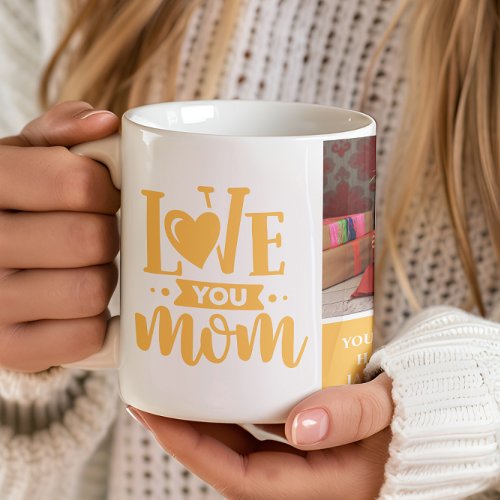 Love You Mom Yellow Mothers Day Gift Coffee Mug