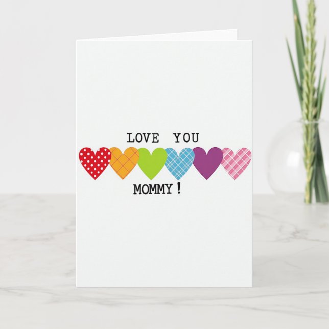 Love You Mommy Colorful Hearts Card (Front)