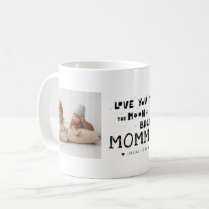 Love You Mommy Hand Written Two Photo Collage Coffee Mug