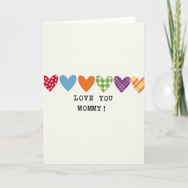 Love You Mommy Hearts Card (Front)