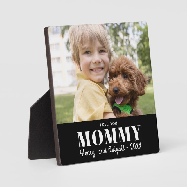 Love You Mommy Photo Family Modern Keepsake Plaque (Front)