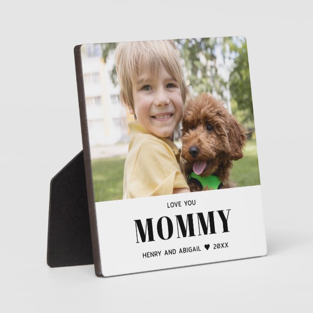 Love You Mommy Photo Family Modern Keepsake Plaque (Front)