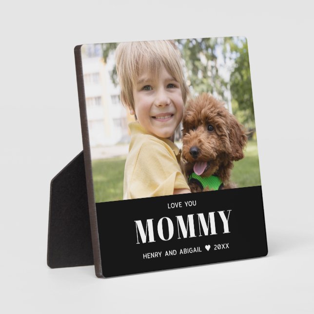 Love You Mommy Photo Family Modern Keepsake Plaque (Front)