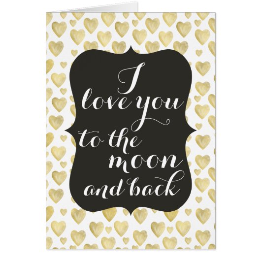 Love You Moon and Back Gold Watercolor Hearts (Front)
