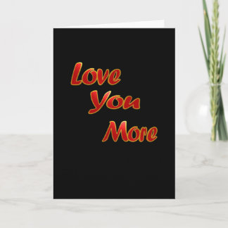 Love You More Balanced Visual Design  Card