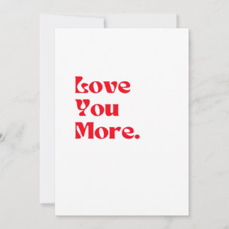 Love You More Bold Red Romantic Typography Holiday Card