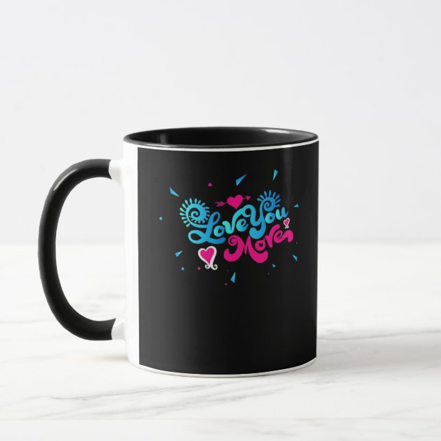 Love You More Clean Typography Style  Mug (Left)