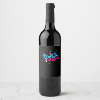 Love You More Clean Typography Style  Wine Label