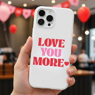 Love You More Cute Pink & Red Valentines iPhone 17 Pro Case