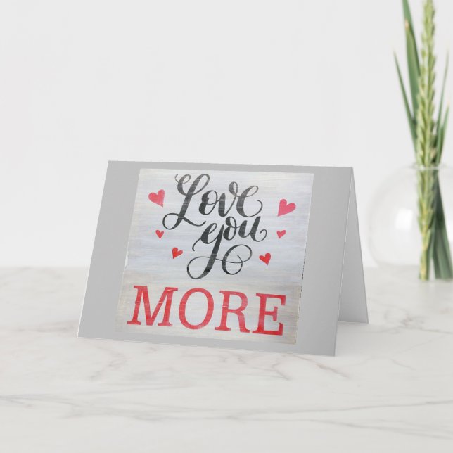 LOVE YOU ***MORE EVERY DAY*** BIRTHDAY CARD (Front)