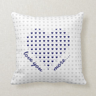Love you more... gray and navy hearts throw pillow