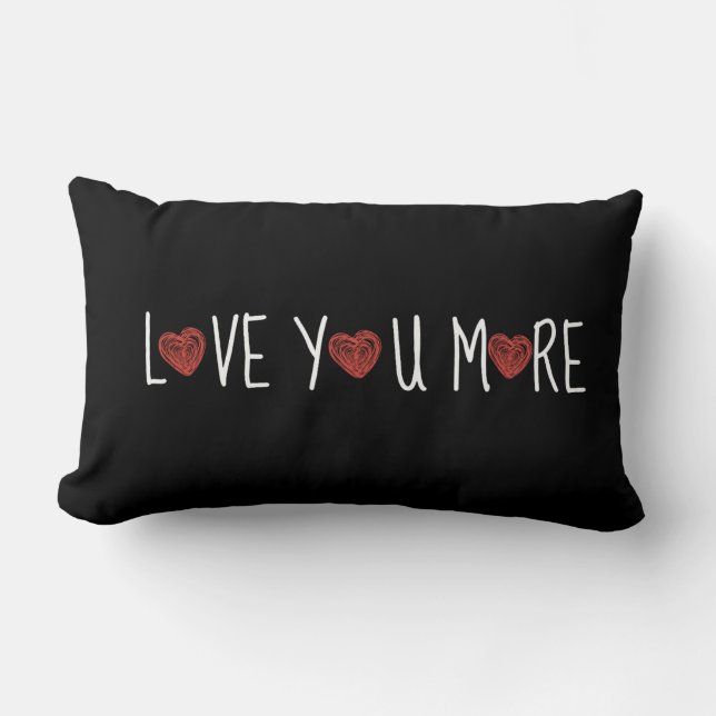 Love You More, Letters & Hearts on Black Pillow (Front)