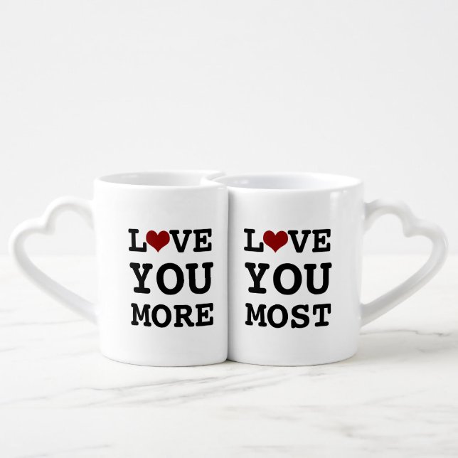 Love You More ... Love You Most Coffee Mug Set (Back Nesting)