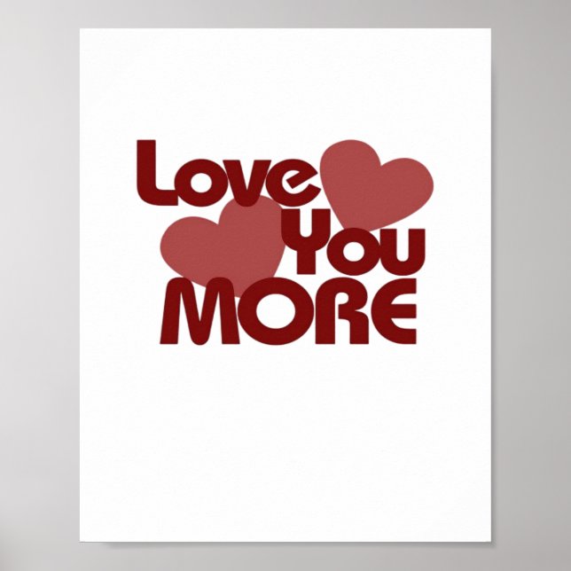 Love You More Minimal Design  Poster (Front)