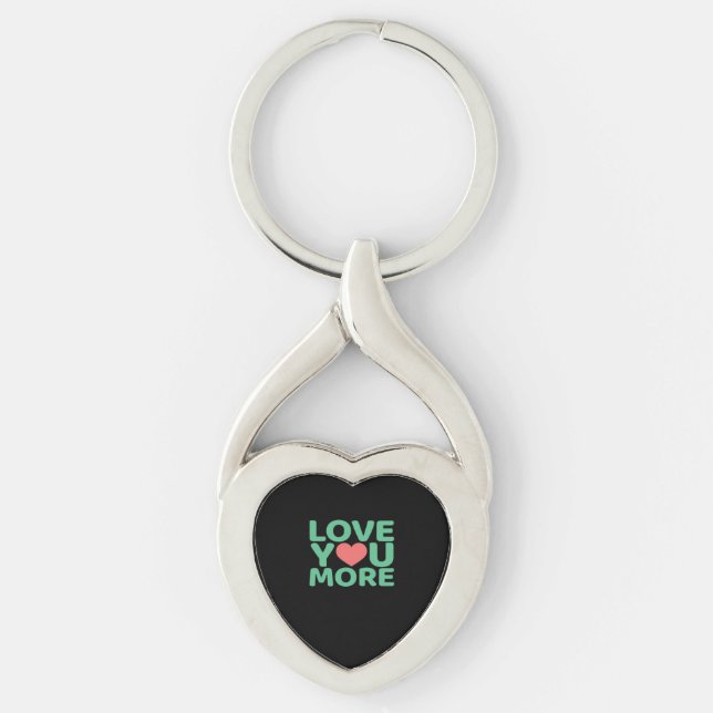Love You More Minimal Typography Heart Design  Keychain (Front)