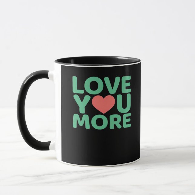 Love You More Minimal Typography Heart Design  Mug (Left)