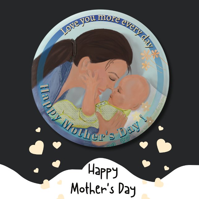 Love you more Mother's Day Button (Love you more Mother's Day Button)