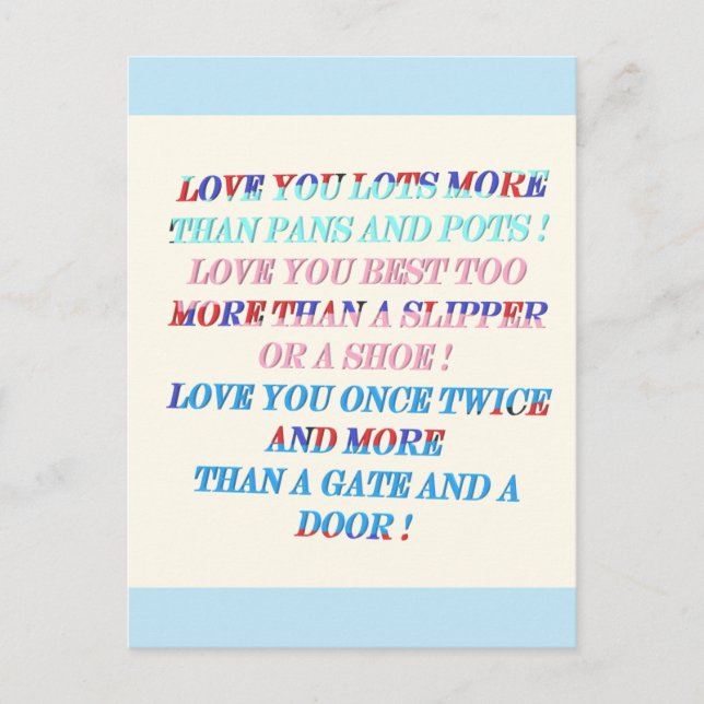 Love you more occasion gift with words postcard (Front)
